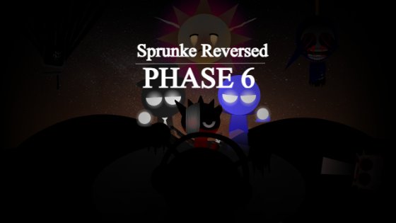 Sprunke Reversed Phase 6 [OFFICIAL]