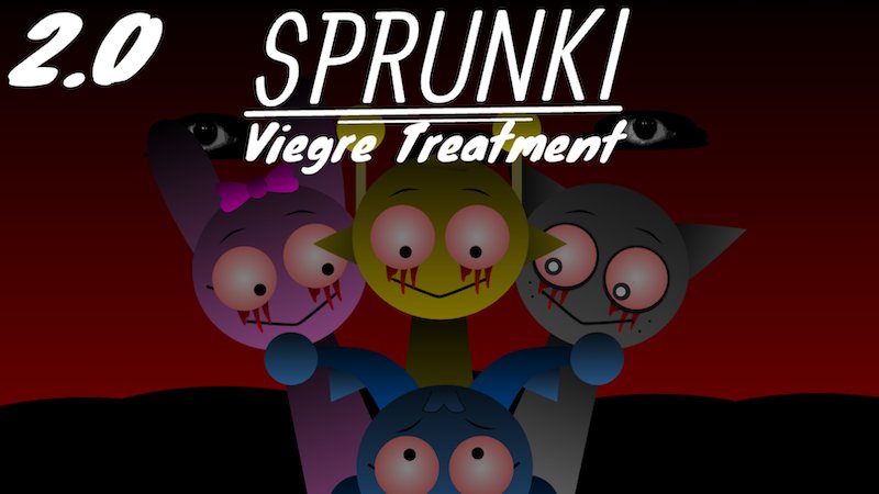 Sprunki Viegre Treatment UPDATE 2.0