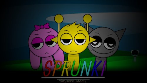 Sprunke Yandere Moch [UPD 14.0]